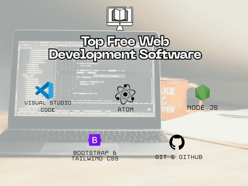 Laptop with VS Code, Node.js, Tailwind CSS, Git, and GitHub web development tools.